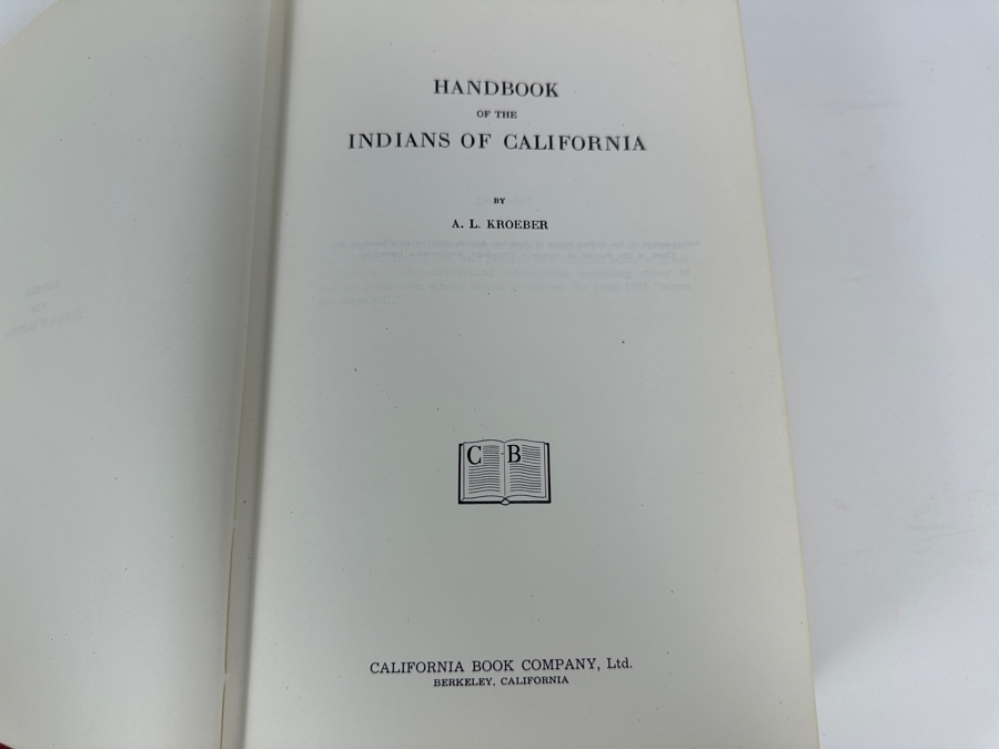 Hardcover Book Handbook Of The Indians Of California By A. L. Kroeber 1953 Published By The California Book Company, Ltd. Berkeley, California [Photo 3]