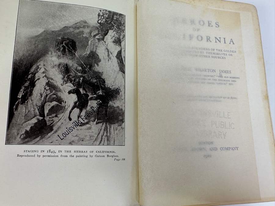 Antique 1910 First Edition Hardcover Book Heroes Of California By George Wharton James [Photo 3]