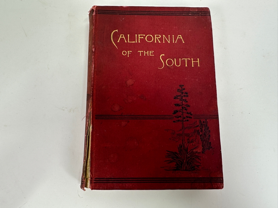 Antique 1888 First Edition Hardcover Book California Of The South A Complete Guide-Book To Southern California By Walter Lindley And J. P. Widney With Maps And Illustrations [Photo 2]