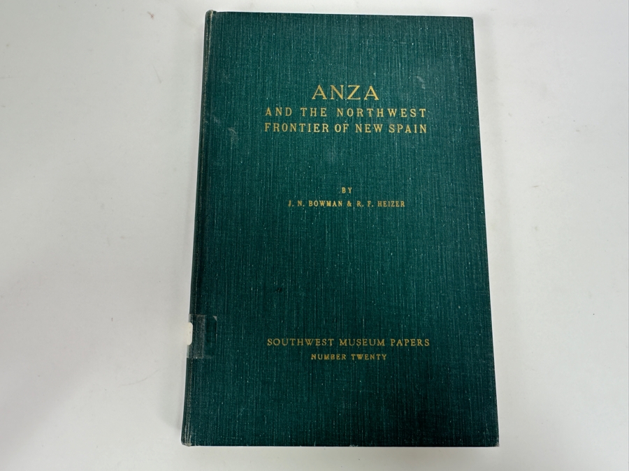 Vintage 1967 Hardcover Book Published By The Southwest Museum Of Los Angeles Anza And The Northwest Frontier Of New Spain By J. N. Bowman & R. F. Heizer [Photo 2]