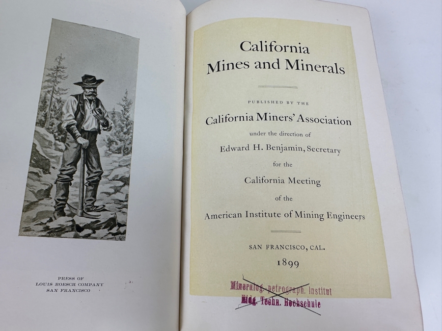 Antique 1899 First Souvenir Edition Hardcover Book California Mines And Minerals San Francisco Published By The California Miners' Association Under Direction Of Edward H. Benjamin [Photo 3]