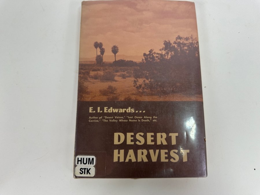 First Limited Edition (600 Copies) Hardcover Book Desert Harvest By E. I. Edwards [Photo 2]