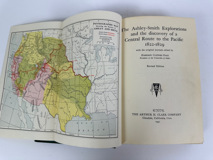 Just Added - Vintage 1941 Hardcover Book The Ashley-Smith Explorations And The Discovery Of A Central Route To The Pacific 1822-1829 By Harrison Clifford Dale [Photo 7]