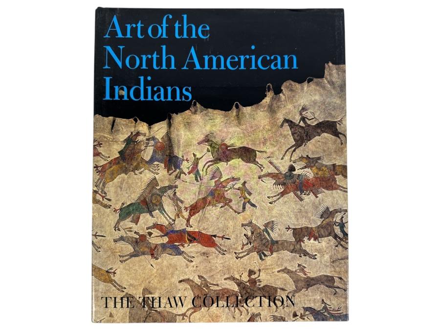 Just Added - First Edition Hardcover Book Art Of The North American Indians The Thaw Collection [Photo 1]