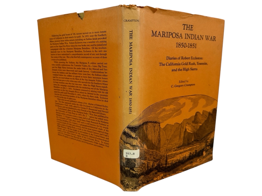 Just Added - 1975 Hardcover Book The Mariposa Indian War 1850-1851 Diaries Of Robert Eccleston: The California Gold Rush, Yosemite, And The High Sierra [Photo 1]