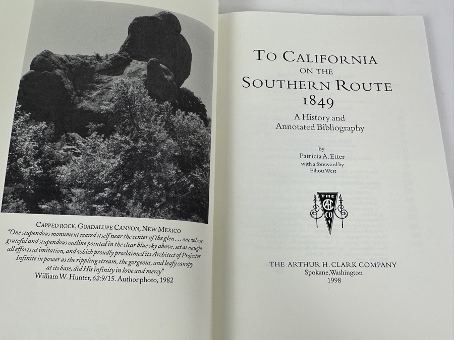 Just Added - Limited Edition (750 Copies) Hardcover Book To California On The Southern Route 1849 By Patricia A. Etter 1998 [Photo 3]