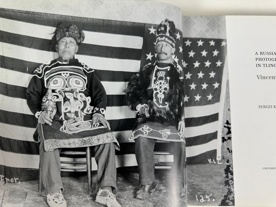 Just Added - First Edition Hardcover Book A Russian American Photographer In Tlingit Country Vincent Soboleff In Alaska Sergei Kan 2013 [Photo 2]