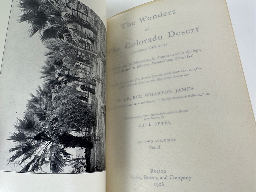 Just Added - Antique 1906 First Edition Books The Wonders Of The Colorado Desert (Southern California) By George Wharton James In Two Volumes Vol. I & II [Photo 12]