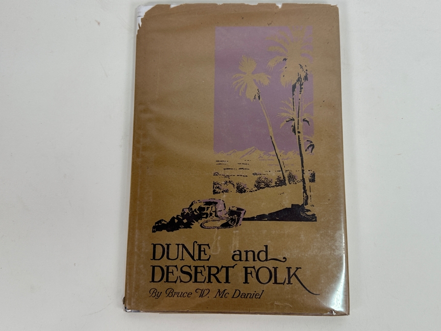 Just Added - Vintage 1926 First Edition Hardcover Book Dune And Desert Folk By Bruce W. McDaniel [Photo 2]