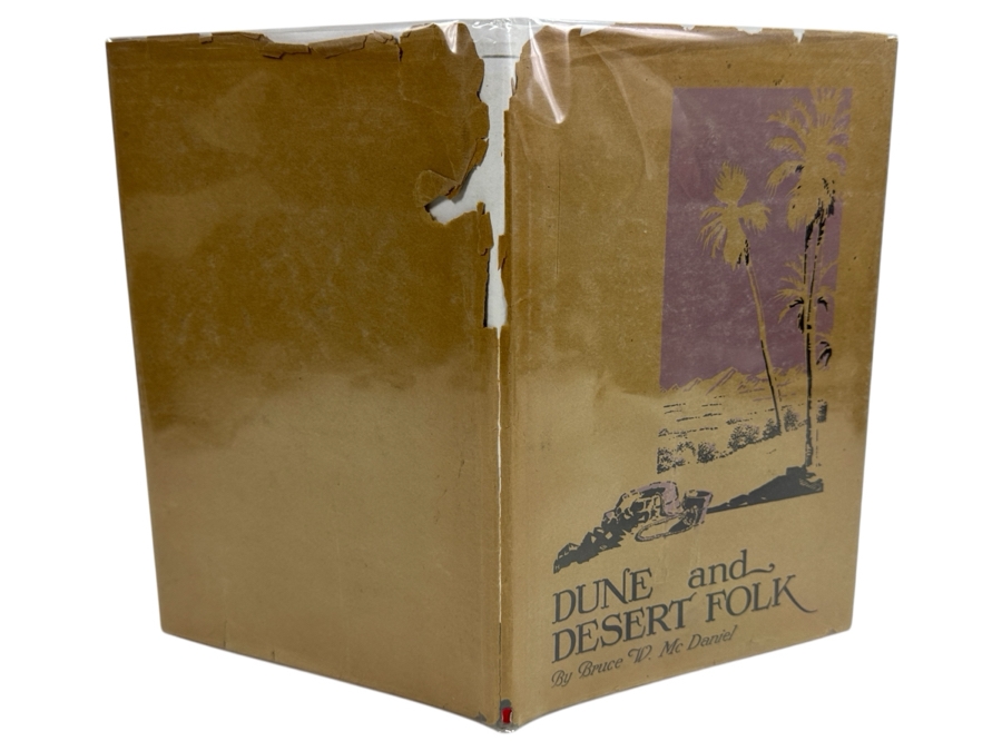 Just Added - Vintage 1926 First Edition Hardcover Book Dune And Desert Folk By Bruce W. McDaniel