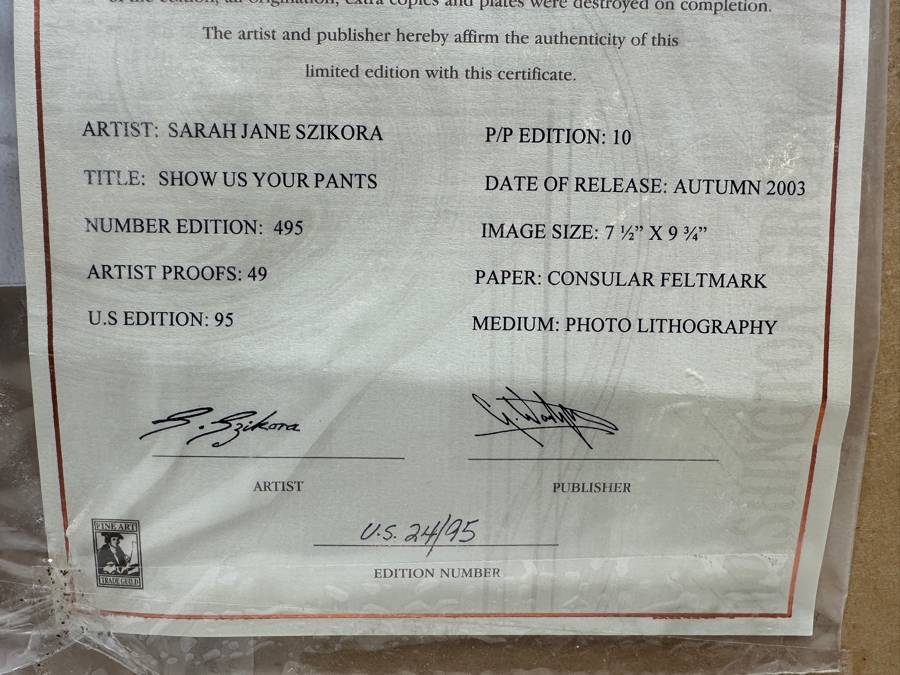 Sarah Jane Szikora Hand Signed Limited Edition Print Titled 'Show Us Your Pants' 2003 9.75 X 7.5 Framed [Photo 7]