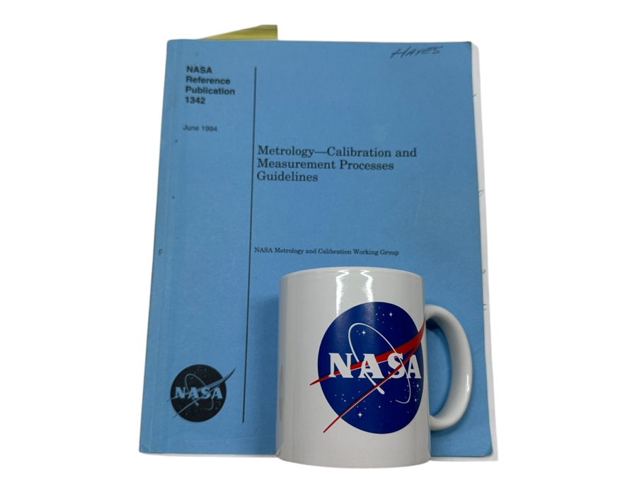 NASA Reference Publication 1342 June 1994 Metrology - Calibration And Measurement Processes Guidelines (Jerry Hayes) And NASA Coffee Cup [Photo 1]