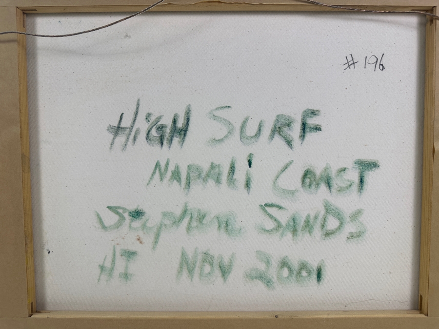 Stephen Sands (B. 1930, Hawaii) Original Plein Air Oil Painting On Canvas Titled 'High Surf - Na Pali Coast' Dated November, 2001 Hawaii 20 X 16 Framed [Photo 9]