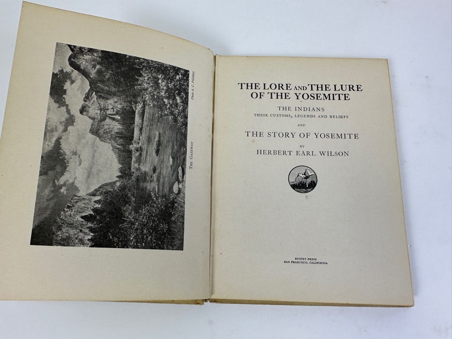 Antique Hand Signed Hardcover Book The Lore And The Lure Of Yosemite Signed By Herbert Earl Wilson 1923 [Photo 4]