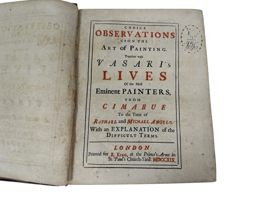 Antique 1719 Hardcover Book Titled Choice Observations Upon The Art Of Painting Featuring Eminent Painters Of Raphael And Michael Angelo Printed In London England For R. King - Binding Needs Repair [Photo 2]