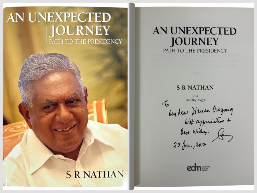 Just Added - Signed Hardcover Book An Unexpected Journey: Path To The Presidency By S R Nathan (1924-2016) Signed By S R Nathan, Former President of Singapore (Sellapan Ramanathan)