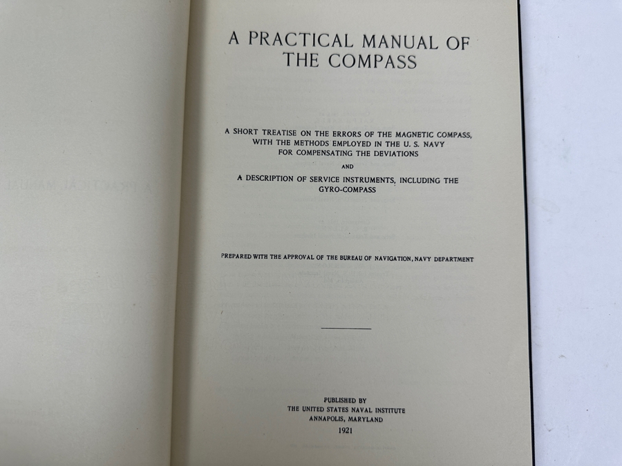 Antique 1921 Book Published By The United States Naval Institute A Practical Manual Of The Compass [Photo 2]