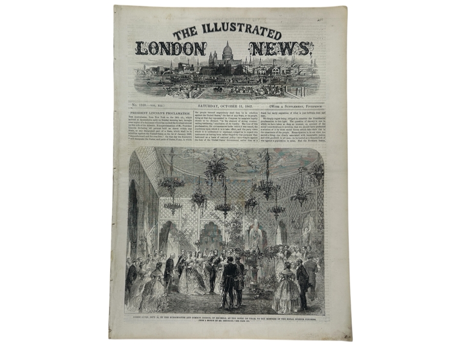 Own A Rare Piece Of Our Nation's History - One Of The Earliest Publications Of Abraham Lincoln's Emancipation Proclamation Published On Saturday, October 11, 1862 In The Illustrated London News