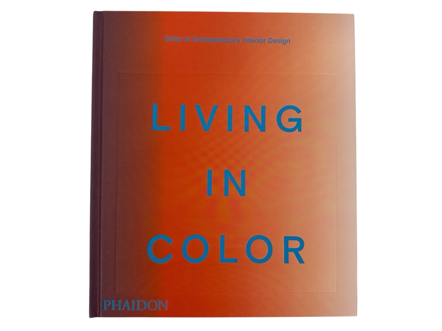 First Edition Hardcover Book Living In Color: Color In Contemporary Interior Design Phaidon [Photo 1]