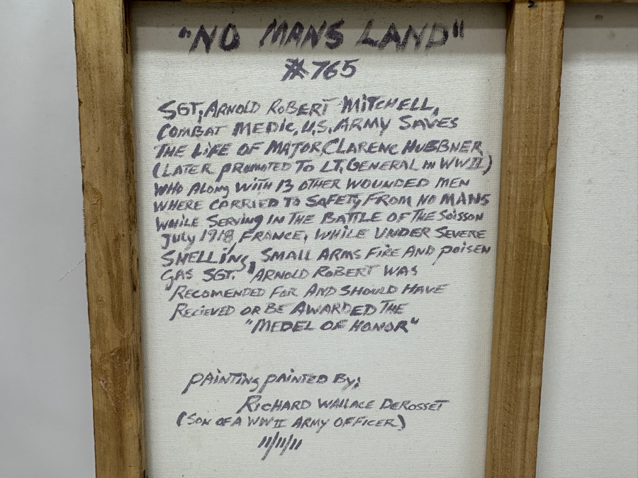 Original Painting By Richard W. DeRosset Reenacting Scene From The Battle Of Soisson July 1918 In France Titled “No Mans Land” - See Photos For Full Description Of Historical Painting 28 X 20 [Photo 10]