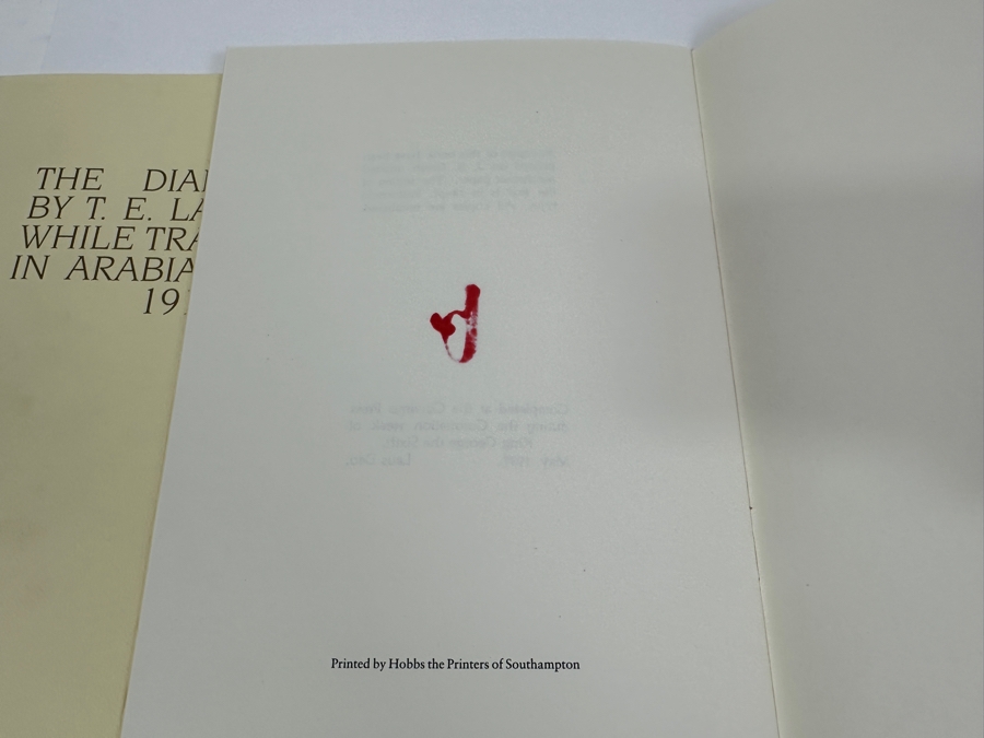 1937 Limited Edition Books: The Diary Kept By T. E. Lawrence While Travelling In Arabia During 1911 Published June 1937 & An Essay On Flecker By T. E. Lawrence Completed At The Corvinus Press During The Coronation Week Of King George The Sixth May, 1937 [Photo 12]