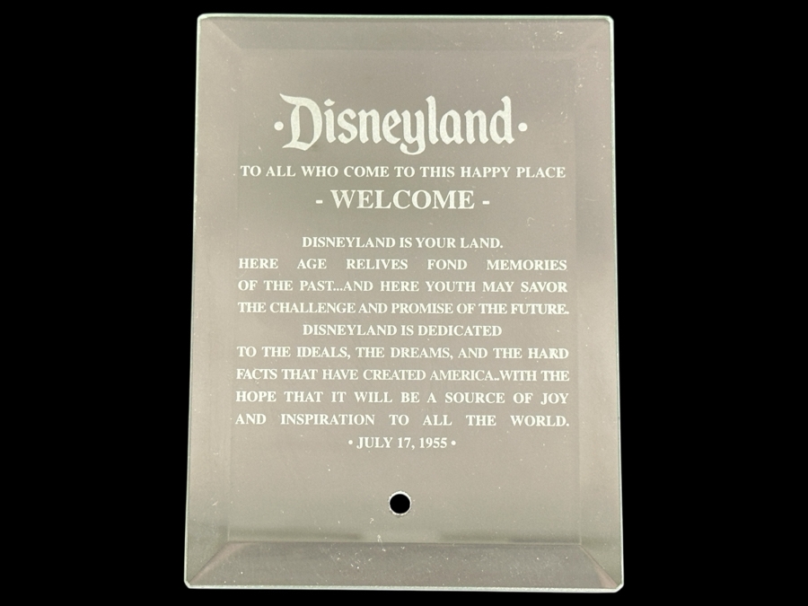 Etched Glass Disneyland Plaque 'To All Who Come To This Happy Place - Welcome - Disneyland Is Your Land. Here Age Relives Fond Memories Of The Past...' 4 X 5.5
