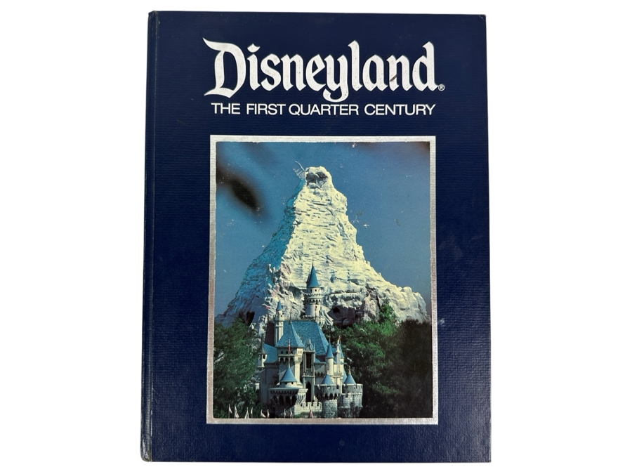 Vintage 1979 Hardcover Book Disneyland The First Quarter Century [Photo 1]