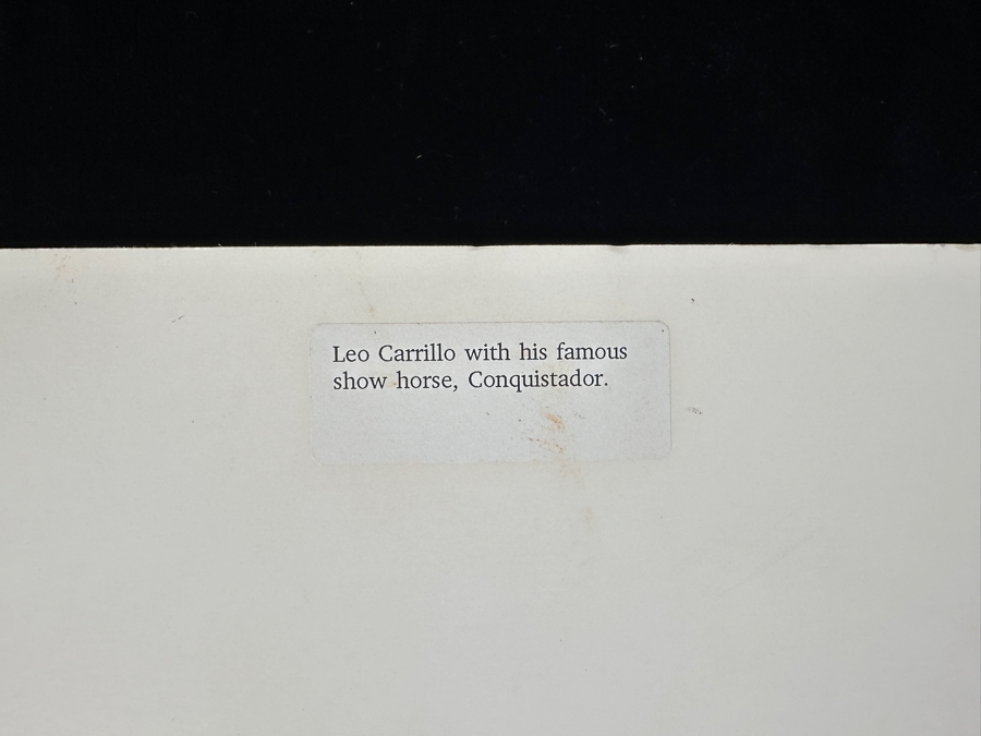 Just Added - Dave Hammel Photograph Mounted On Foam Board Of Leo Carrillo with His Famous Show Horse, Conquistador 18' x 14' [Photo 5]