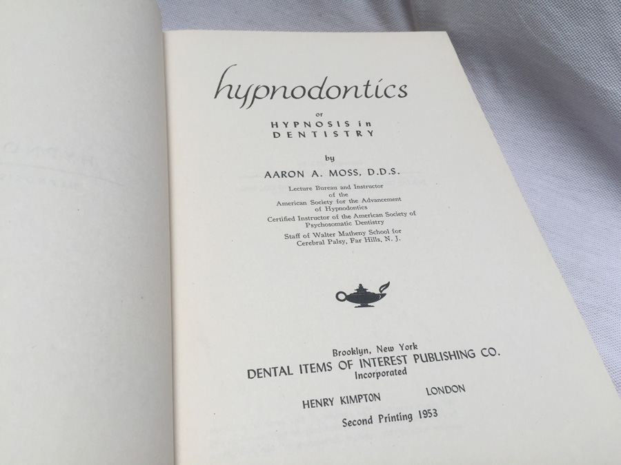 Vintage Hypnodontics Hypnosis in Denistry Dentist Book MOSS [Photo 5]