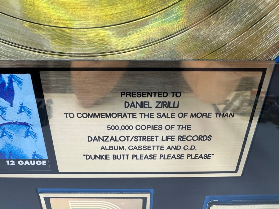 Framed Gold Record 12 Gauge Gold Sales Award Presented To Daniel Zirilli To Commemorate The Sale Of 500,000 Copies Of The Danzalot/Street Life Records 'Dunkie Butt Please Please Please' Framed 17 X 21 [Photo 6]