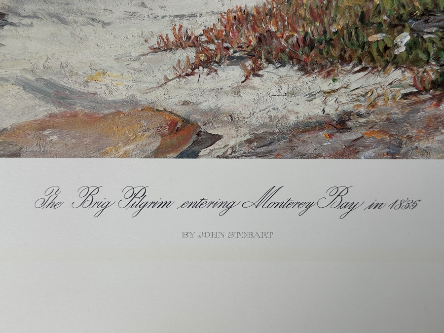Just Added - John Stobart Artist Hand Signed Limited Edition Print Titled 'The Brig Pilgrim Entering Monterey Bay In 1835' Numbered 662 Of 750 Published By Maritime Heritage Prints 1987 22.5 X 17 [Photo 5]