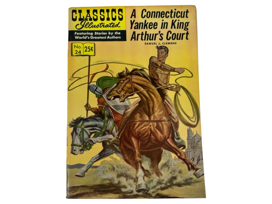 Classics Illustrated #24 A Connecticut Yankee In King Arthur's Court By Samuel L. Clemens Vintage 1971 25 Cent Comic Book
