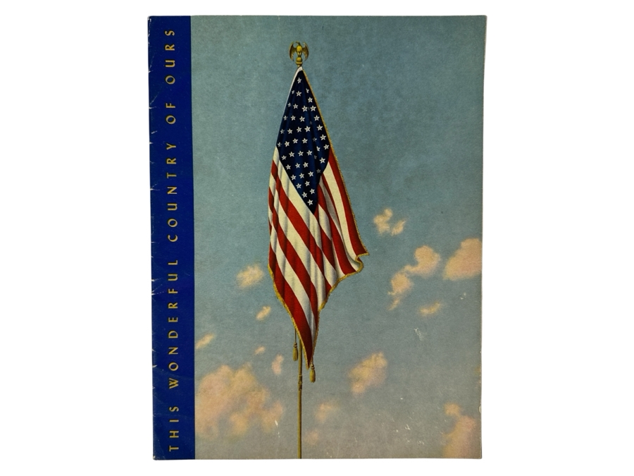 Vintage 1945 This Wonderful Country Of Ours United States Book Program Sixth Printing By The Steven-Davis Company