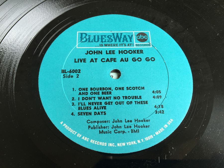 John Lee Hooker ‎- Live At Cafe Au-Go-Go - Bluesway ‎- BLS-6002  [Photo 6]