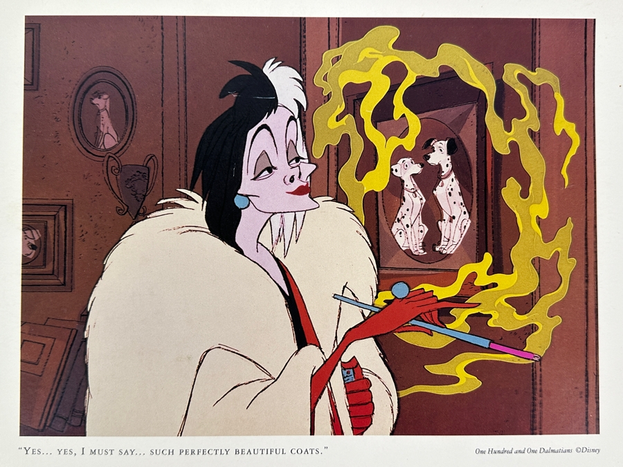 Disney 101 Dalmatians 'Yes... Yes, I Must Say... Such Perfectly Beautiful Coats.' Cruella De Vil Print 9 X 6.5