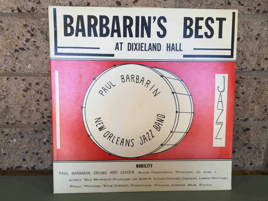 Paul Barbarin And His Jazz Band ‎- Paul Barbarin's Best at Dixieland Hall - Nobility Recording Company ‎- LP-707 - SIGNED [Photo 1]