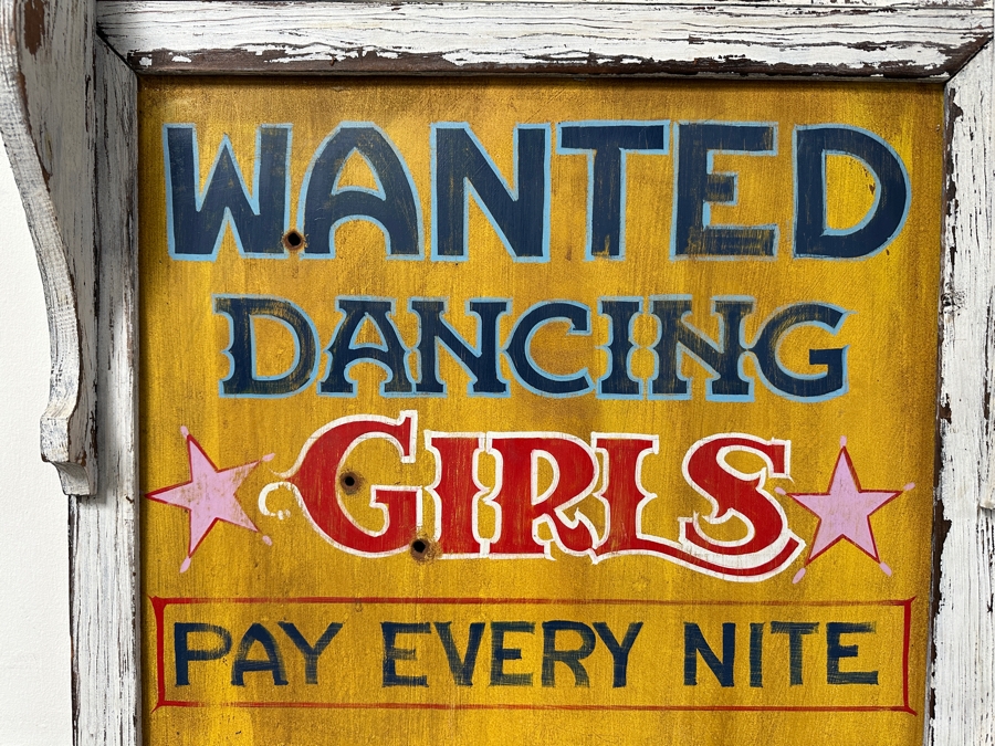 Authentic Vintage Hand Painted Old West 'Wanted Dancing Girls' Metal Sign With Bullet Holes Framed In Wooden Frame 24.5'W X 43'H [Photo 2]