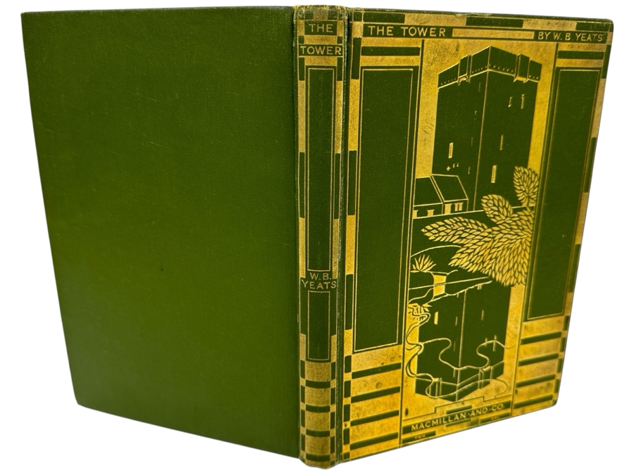 Just Added - Rare First Printing 1928 Hardcover Book Of The Tower By W. B. Yeats Considered His Greatest Collection Of Poetry Published By Macmillan And Co., Limited London 1928 Estimate $1,100-$1,500