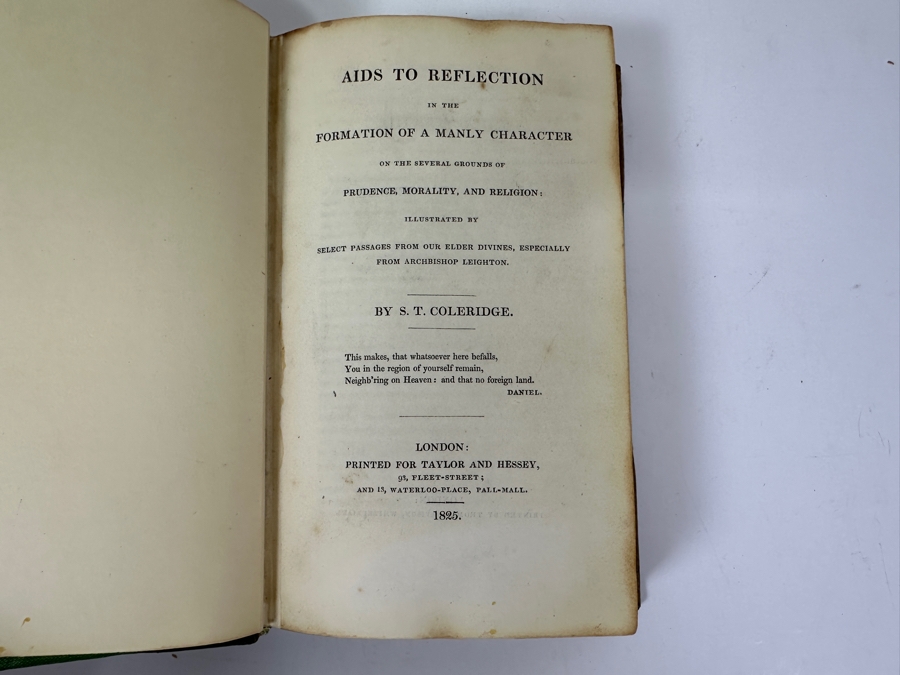 Just Added - Rare 1825 First Edition Hardcover Book Aids To Reflection IN The Formation Of A Manly Character On The Several Grounds Of Prudence, Morality, And Religion By S. T. Coleridge Published By Taylor And Hessey London Estimate $150-$500 [Photo 2]