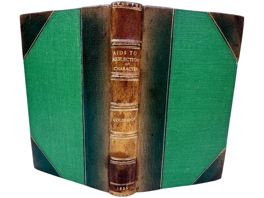 Just Added - Rare 1825 First Edition Hardcover Book Aids To Reflection IN The Formation Of A Manly Character On The Several Grounds Of Prudence, Morality, And Religion By S. T. Coleridge Published By Taylor And Hessey London Estimate $150-$500