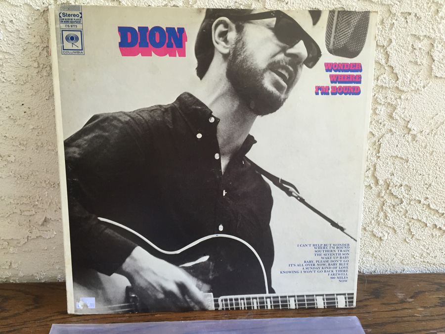 Dion - Wonder Where I'm Bound - Columbia - CS 9773 [Photo 1]