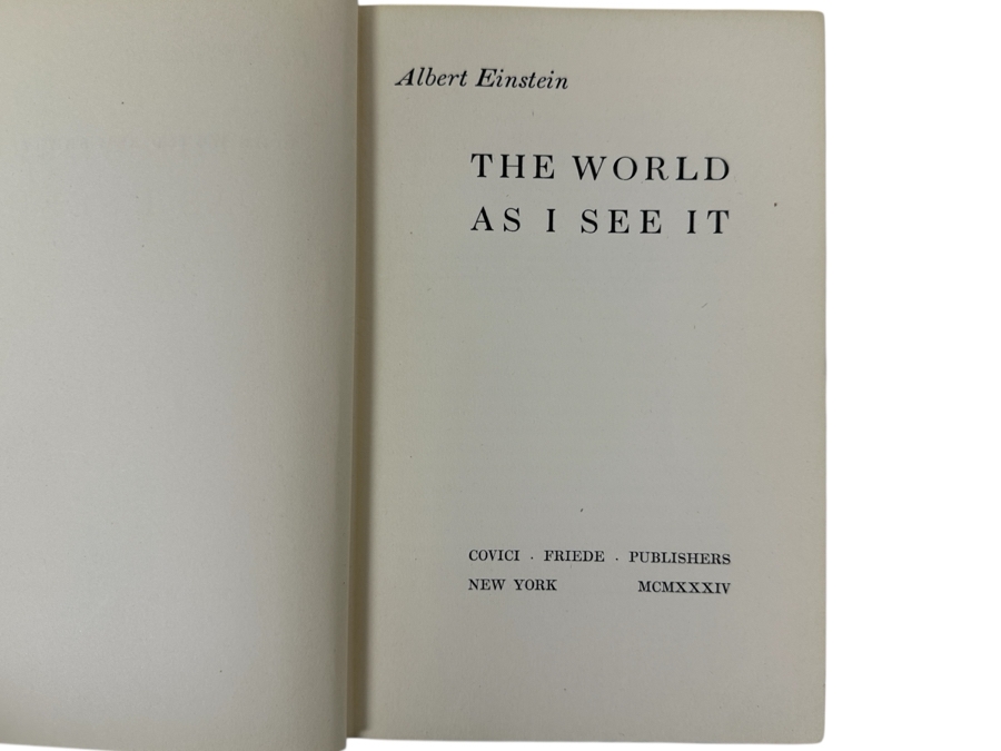 1934 First American Edition Hardcover Book The World As I See It By Albert Einstein Published By Covici Friede Publishers