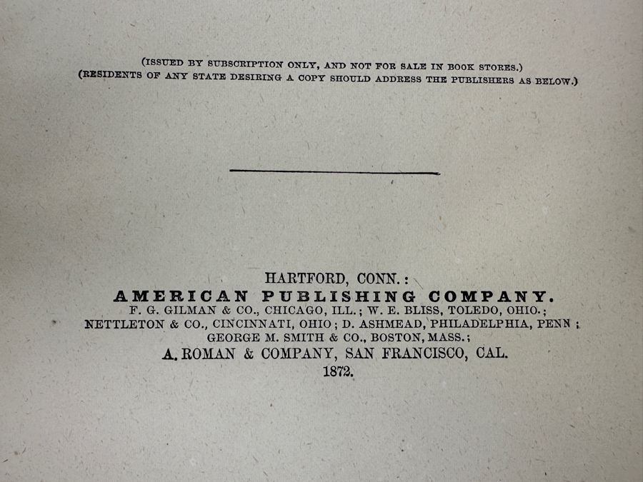 Antique 1872 Hardcover First Edition Book Roughing It By Mark Twain (Samuel L. Clemens) Featuring Twain's Humorous Travelogue Of His Journey To The Wild West & Hawaii Published By American Publishing Company - Damaged Spine - Estimate $1,000-$2,500 [Photo 12]