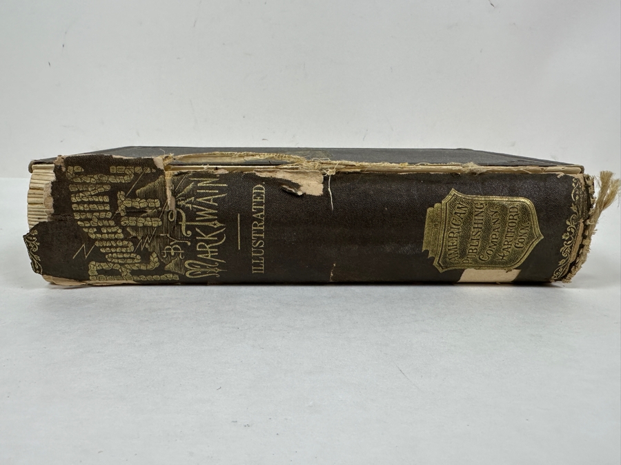 Antique 1872 Hardcover First Edition Book Roughing It By Mark Twain (Samuel L. Clemens) Featuring Twain's Humorous Travelogue Of His Journey To The Wild West & Hawaii Published By American Publishing Company - Damaged Spine - Estimate $1,000-$2,500 [Photo 3]