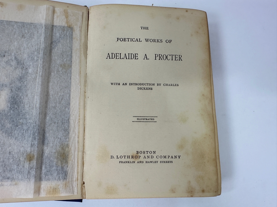 Antique Hardcover Book The Poetical Works Of Adelaide A. Procter With And Introduction By Charles Dickens Illustrated Boston D. Lothrop And Company [Photo 4]