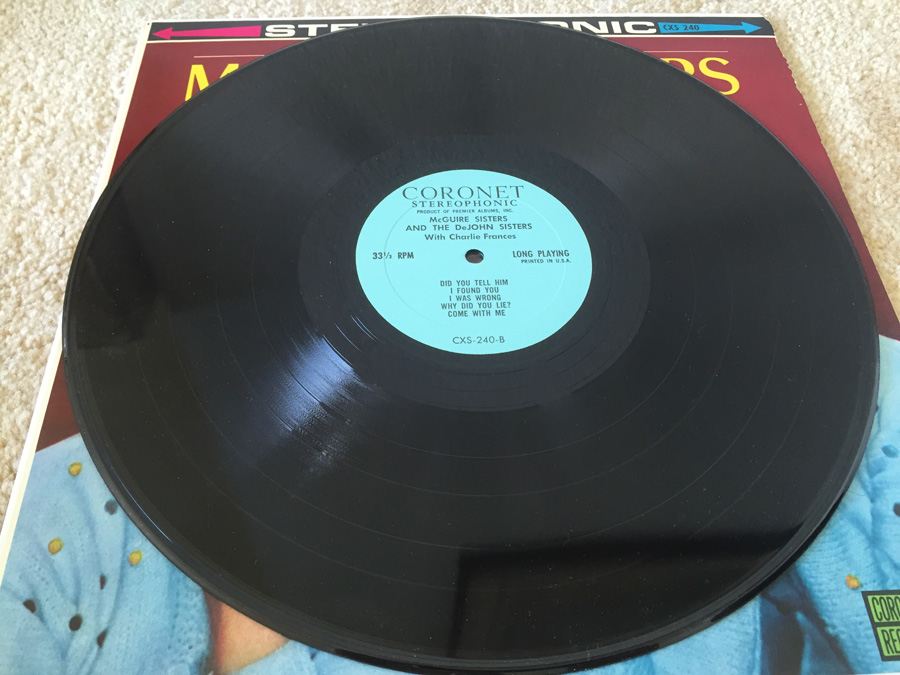 McGuire Sisters, The Also DeJohn Sisters, The Featuring Charlie Francis - Starring The McGuire Sisters - Coronet Records ‎– CXS-240 [Photo 5]