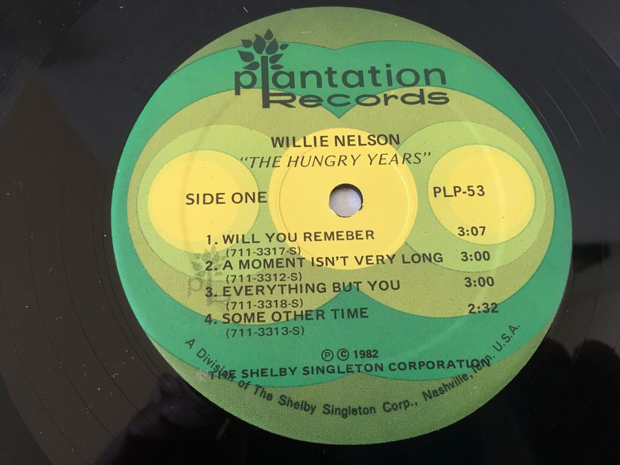 Willie Nelson ‎- The Hungry Years - Plantation Records ‎- PLP-53 [Photo 4]