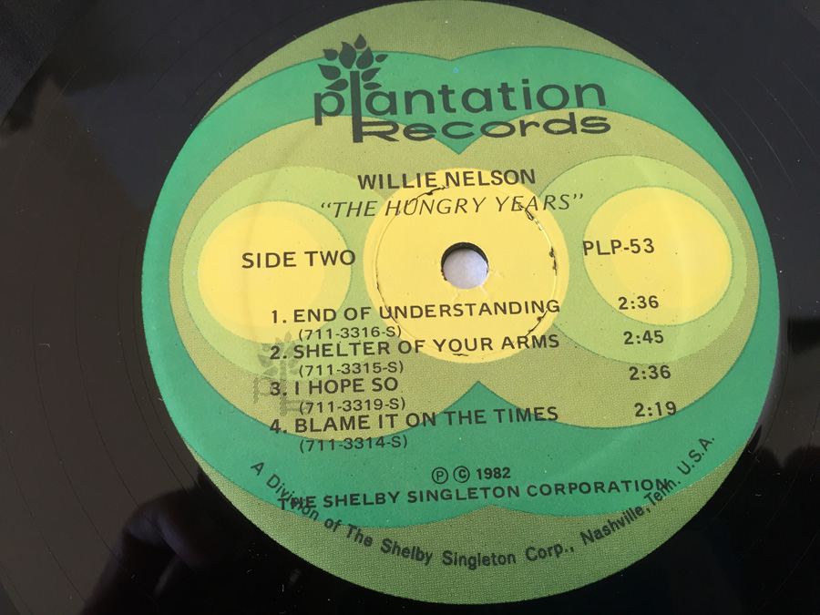 Willie Nelson ‎- The Hungry Years - Plantation Records ‎- PLP-53 [Photo 6]
