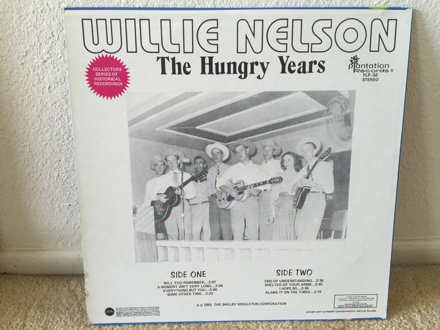 Willie Nelson ‎- The Hungry Years - Plantation Records ‎- PLP-53 [Photo 2]