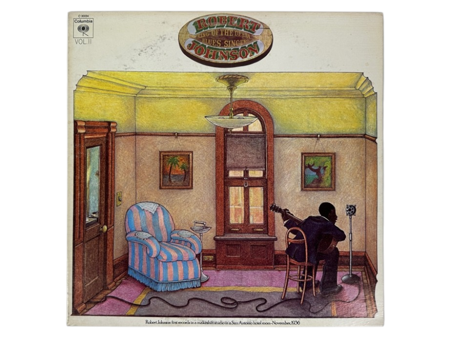 Robert Johnson - King Of The Delta Blues Singers - Vol. II, Columbia, C 30034, 1970 Vinyl Record